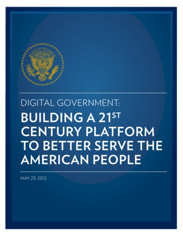 Digital Government: Building A St Century Platform To Better Serve The .
