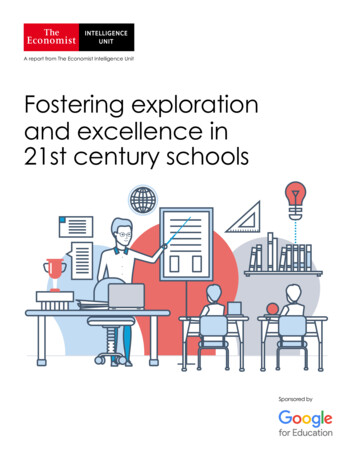 Fostering Exploration And Excellence In 21st Century Schools