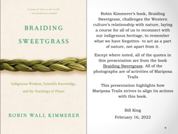Robin Kimmerer's Book, Braiding - Mariposa Trails