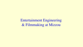 Entertainment Engineering & Filmmaking At Mizzou