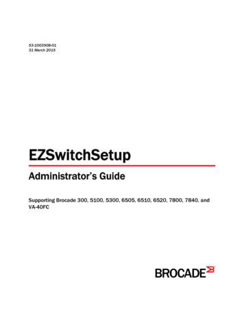 EZSwitchSetup Administrator's Guide, V7.4 - ATTO Technology