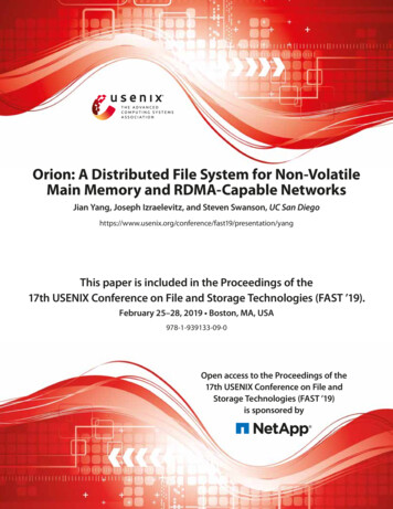 Orion: A Distributed File System For Non-Volatile Main Memory And RDMA .