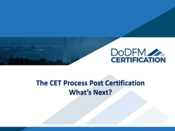 The CET Process Post Certification - Budget Dust