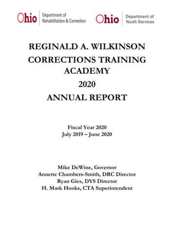 REGINALD A. WILKINSON CORRECTIONS TRAINING ACADEMY 2020 ANNUAL . - Ohio
