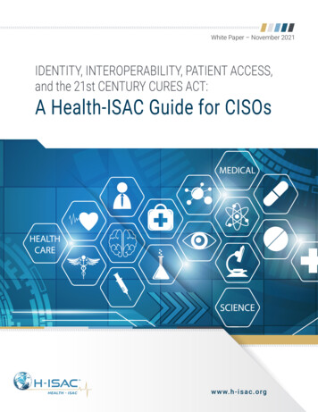 IDENTITY, INTEROPERABILITY, PATIENT ACCESS, And The 21st CENTURY CURES .