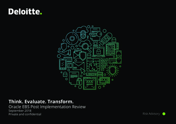 Think. Evaluate. Transform. Oracle EBS Post Implementation . - Deloitte