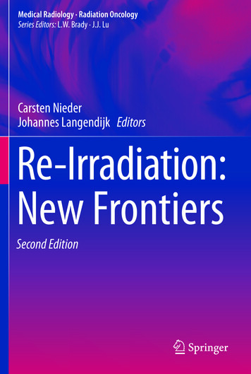 Carsten Nieder Johannes Langendijk Editors Re-Irradiation: New Frontiers