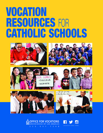 Vocation ResouRces For Catholic Schools