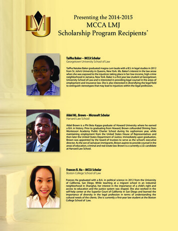 Presenting The 2014-2015 MCCA LMJ Scholarship Program Recipients