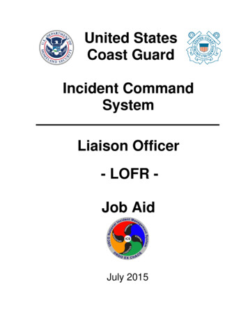 United States Coast Guard Incident Command System Liaison Officer .
