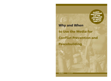 Why And When To Use The Media For Conflict Prevention And Peacebuilding