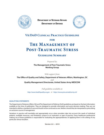 VA/DoD Clinical Practice Guideline For The Management Of Post-Traumatic .