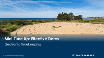 Mini-Tune Up: Effective Dates - UC Santa Barbara