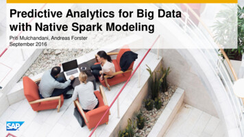 Predictive Analytics For Big Data With Native Spark Modeling - ZHAW