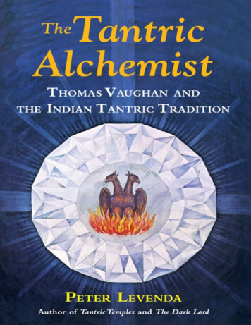 The Tantric Alchemist: Thomas Vaughan And The Indian Tantric Tradition