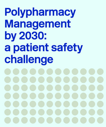 Polypharmacy Management By 2030: A Patient Safety Challenge