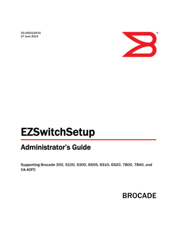 Brocade 7.3.0 EZSwitchSetup Administrator's Guide - Dell