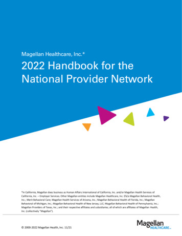 Magellan Healthcare, Inc.* 2022 Handbook For The . - Magellan Provider