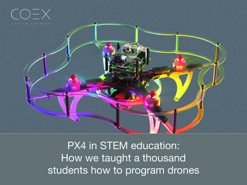 PX4 In STEM Education: How We Taught A Thousand . - PX4 Autopilot