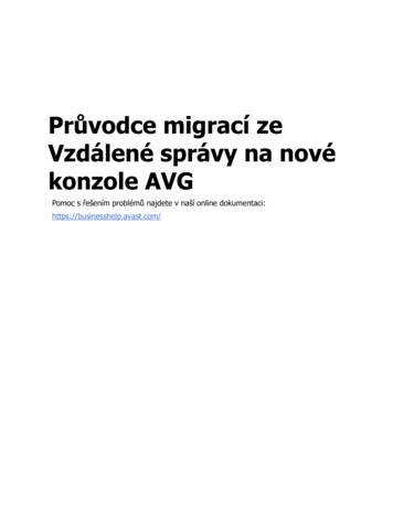 Migration Guide Remote Administration To The New Consoles - Avast