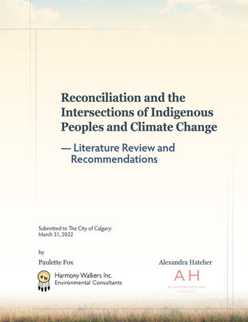 Reconciliation And The Intersections Of Indigenous Peoples . - Calgary