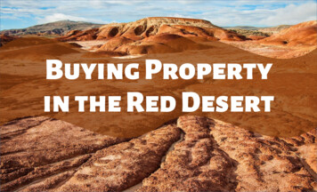 Buying Property In The Red Desert - Revize