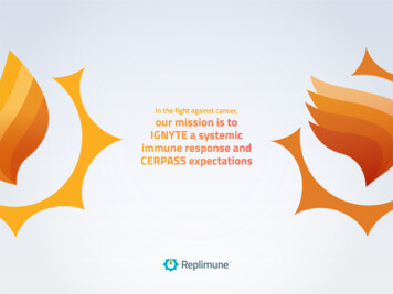 In The Fight Against Cancer, Our Mission Is To IGNYTE A Systemic Immune .