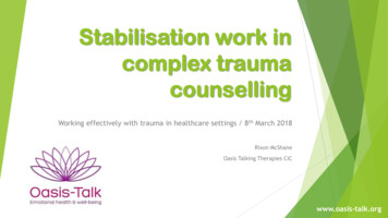 Stabilisation Work In Complex Trauma Counselling - BACP