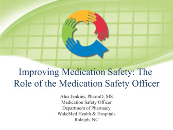 Improving Medication Safety: The Role Of The Medication Safety . - NCHA