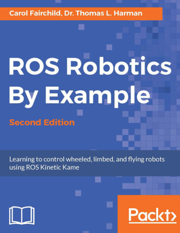 ROS Robotics By Example - University Of Houston-Clear Lake
