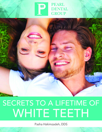 SECRETS TO A LIFETIME OF WHITE TEETH - My Pearl Dental Group