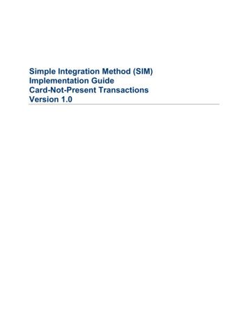 Simple Integration Method (SIM) Implementation Guide Card-Not-Present .