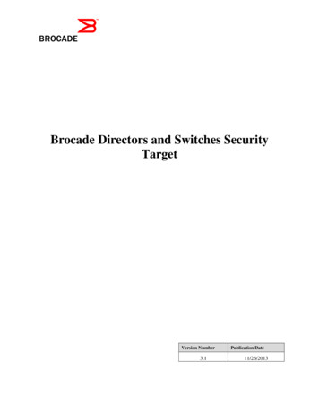 Brocade Communications Systems, Inc. Directors And Switches Security Target