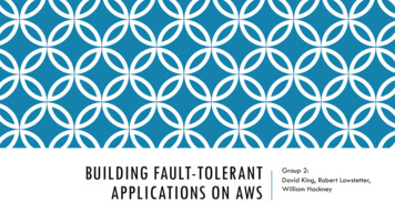 Building Fault-Tolerant Applications On AWS - University Of North Florida
