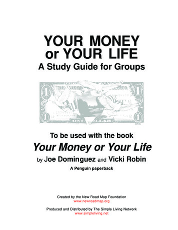 YOUR MONEY Or YOUR LIFE - PBworks