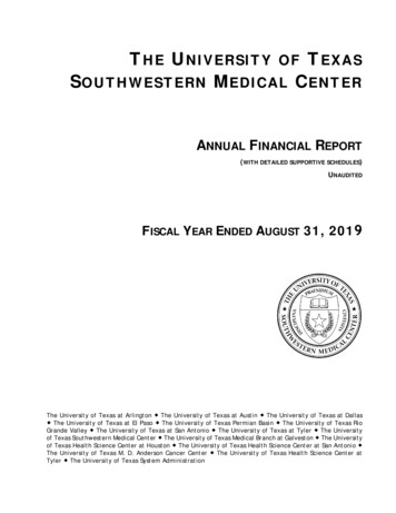 F ISCAL YEAR ENDED AUGUST 31, 201 - UT Southwestern
