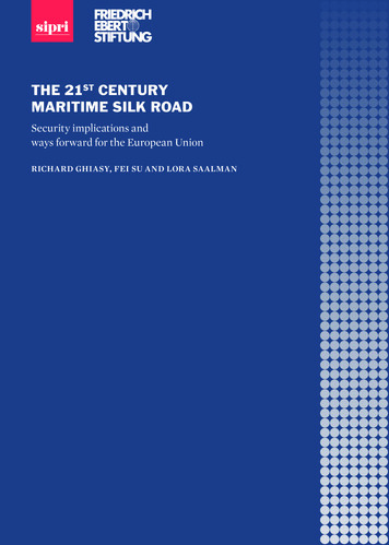 The 21st Century Maritime Silk Road - SIPRI