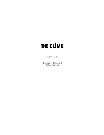 The Climb FinalProductionDraft - Sony Pictures Classics