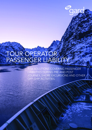TOUR OPERATOR PASSENGER LIABILITY - Gard