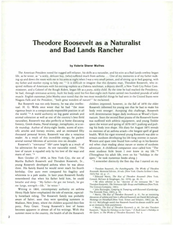 Theodore Roosevelt As A Naturalist And Bad Lands Rancher
