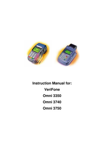 Instruction Manual For: VeriFone Omni 3350 Omni 3740 Omni 3750 - POS Supply