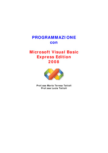 PROGRAMMAZIONE Con Microsoft Visual Basic Express Edition 2008