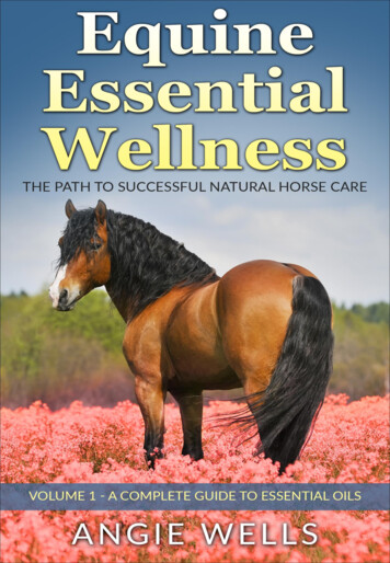 Complete Essential Oil Guide - Equine Essential Wellness