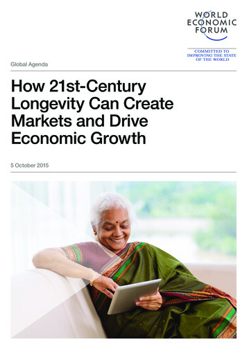 Global Agenda How 21st-Century Longevity Can Create Markets And Drive .