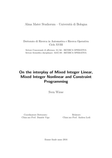 On The Interplay Of Mixed Integer Linear, Mixed Integer Nonlinear And .