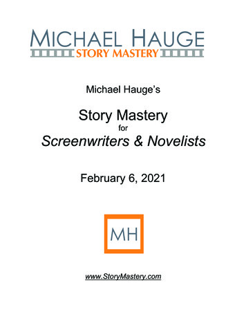 WORKBOOK Story Mastery For Screenwriters And Novelists