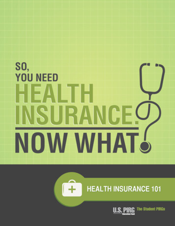 HealtH Insurance 101 - U.S. PIRG