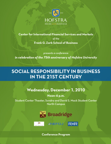 SoCIal ReSponSIBIlIty In BuSIneSS In The 21St CentuRy