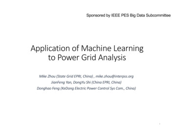 Application Of Machine Learning To Power Grid Analysis