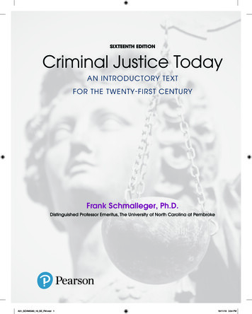 SIXTEENTH EDITION Criminal Justice Today - Pearson